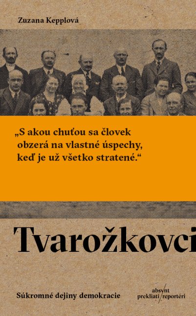 Tvarožkovci: Súkromné dejiny demokracie (Paperback)