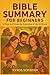 Bible Summary for Beginners...