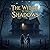 The Witch in the Shadows: A...