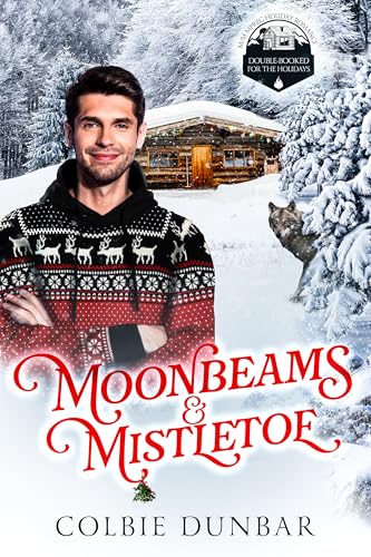 Moonbeams & Mistletoe: M/M Mpreg Shifter Romance (Kindle Edition)