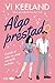 Algo prestado (Spanish Edition)