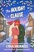 The Holiday Clause by Lydia Michaels