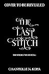 The Last Stitch