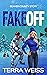 Fake Off (Beaver County, #1)