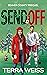 Send Off: A Holiday Hockey Novella (Beaver County Series)