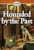 Hounded by the Past (Mysteries of Aspen Falls Book 7)