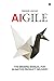 AIGILE: The Missing Manual for AI-Native Product Delivery
