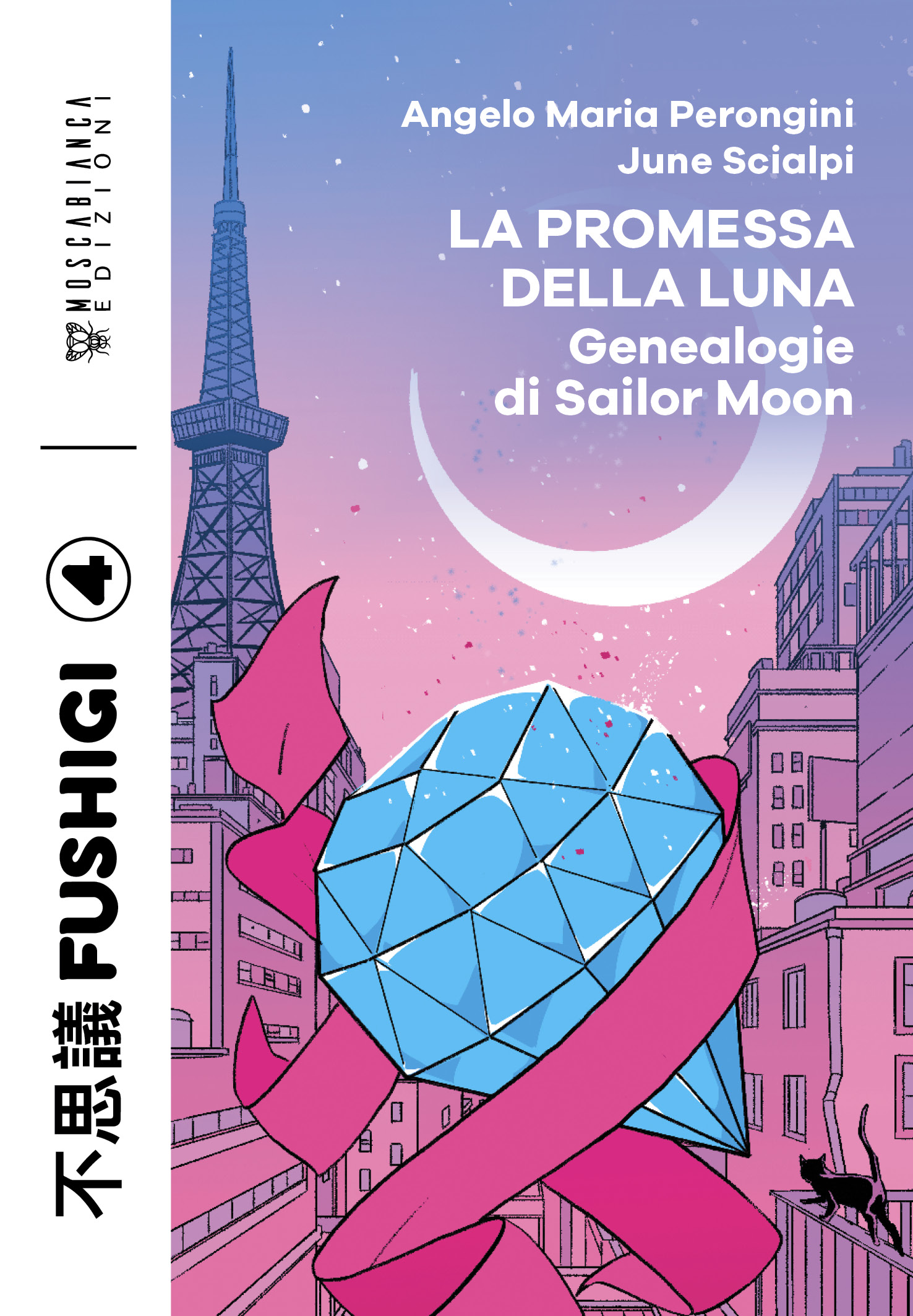 La promessa della luna: Genealogie di Sailor Moon (Paperback)