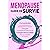 Ménopause Guide de Survie: ...