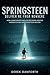 Springsteen: Deliver Me Fro...