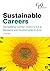 Sustainable Careers: Navigating Career Options for a Resilient and Sustainable Future