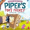 Piper's Fort Frenzy