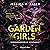 Garden Girls