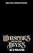 Whispers from the Abyss by M. S. Weaver