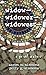 widow— widower— widowest— a grief mosaic