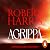 Agrippa: The thrilling new novel set in Ancient Rome from the bestselling author of Conclave