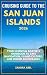 Cruising Guide to the San J...