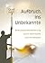 Aufbruch ins Unbekannte: Be...