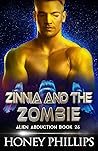 Zinnia and the Zombie by Honey Phillips