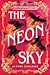 The Neon Sky (The Idlewood ...
