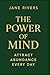 The Power of Mind: Attract ...