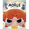 Mortelle Adèle - ...