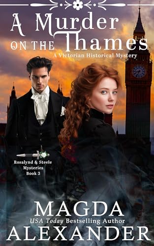 A Murder on the Thames (Rosalynd and Steele Mysteries #3)