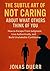 The Subtle Art of Not Caring About What Others Think of You by Jonas Duerr
