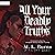 All Your Deadly Truths: The...