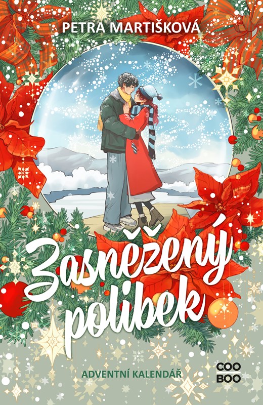 Zasněžený polibek (Paperback)