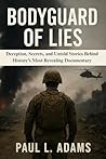 BODYGUARD OF LIES...