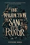 Une Malédiction d...