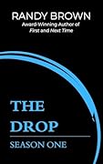 The Drop: Season One