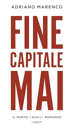 Fine capitale mai (Unknown Binding)