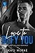 Love to Defy You: A Dark Co...