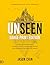 Unseen (Large Print Edition...