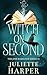 Witch On Second (The Jinx H...