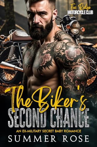 The Biker's Second Chance (Fox Ridge: Motorcycle Club #6)