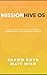 MissionHive OS: An Operatin...