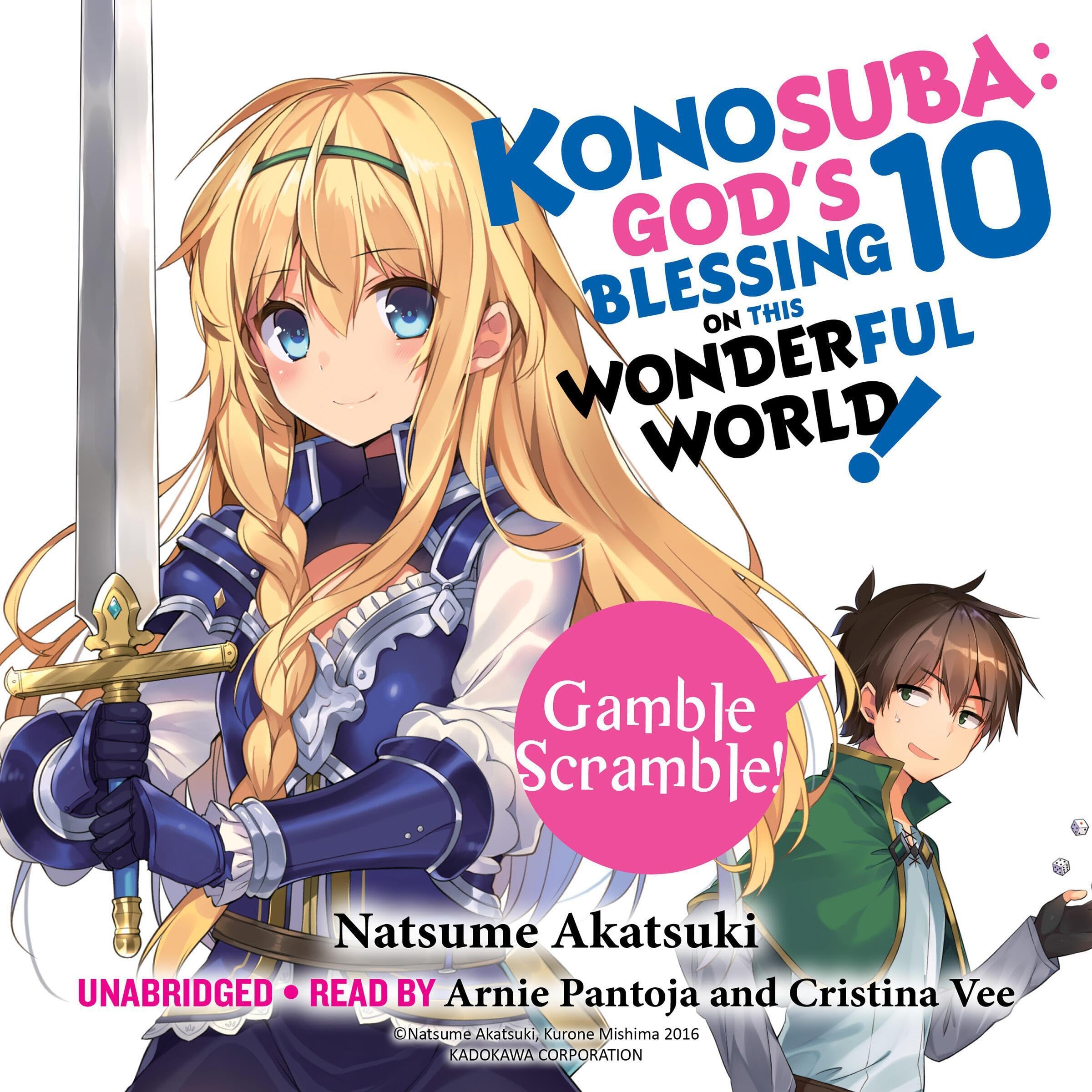 Konosuba: God's Blessing on This Wonderful World!, Vol. 10: Gamble Scramble! (Audible Audio)