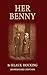 Her Benny by Silas Kitto Hocking