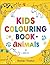 Fun Animals Colouring Book