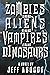 Zombies versus Aliens versus Vampires versus Dinosaurs