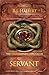 Servant by R.J. Halbert Servant by R.J. Halbert