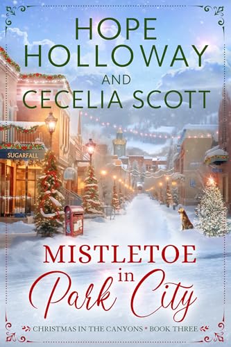 Mistletoe in Park City (Kindle Edition)