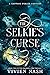 The Selkie's Curse: A Sapph...