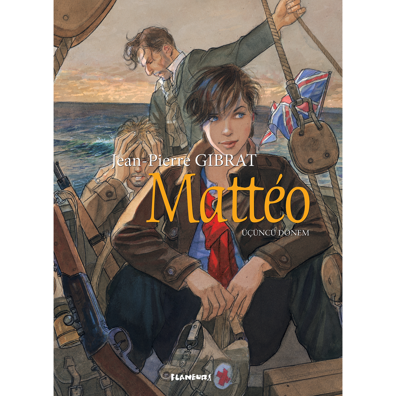 Mattéo - Üçüncü Dönem (Hardcover)