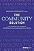 The Community Solution: The Power of Radical Cooperation in Higher Education