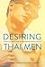 Desiring Thai Men by Narupon Duangwises