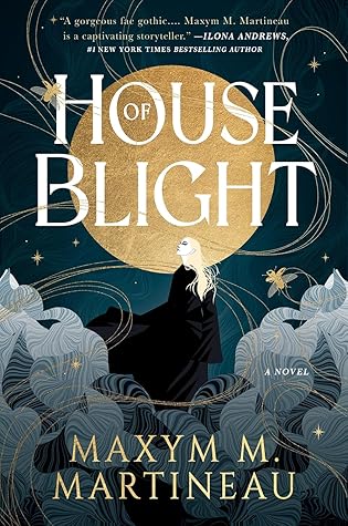 House of Blight (The Threadmender Chronicles, #1)